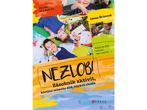 Nezlob! - Leona Šťávová