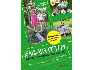 Zahrada dětem - Leona Šťávová