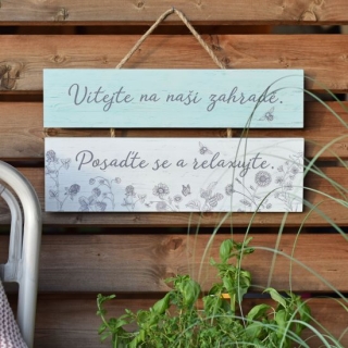 Housedecor Zahradní cedule - Posaďte se a relaxujte 38x20cm