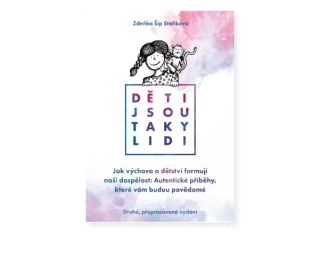 Děti jsou taky lidi - Zdeňka Šíp Staňková