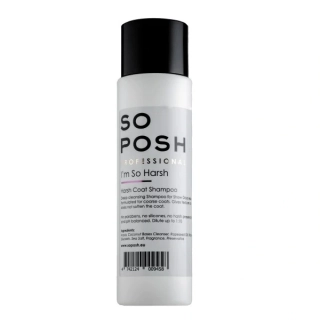 So Posh Im So Harsh - Harsh coat Shampoo - hrubá srst