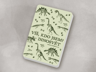 Zvídavci Víš, kdo jsem? DINOSVĚT - Poznejte svět dinosaurů